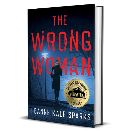 The Wrong Woman: A Kendall Beck Thriller Book 1 (Signed Hardcover)